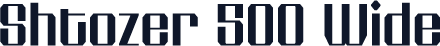 Shtozer 500 Wide
