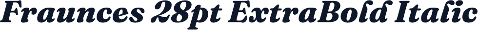 Fraunces 28pt ExtraBold Italic
