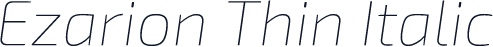 Ezarion Thin Italic