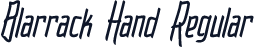 Blarrack Hand Regular