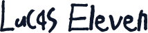 Lucas Eleven