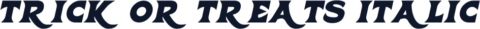 Trick Or Treats Italic