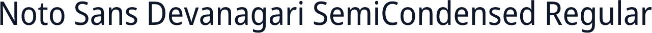 Noto Sans Devanagari SemiCondensed Regular