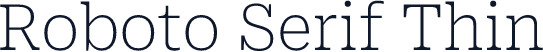 Roboto Serif Thin