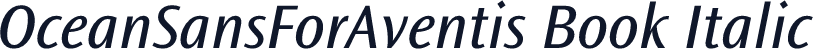 OceanSansForAventis Book Italic