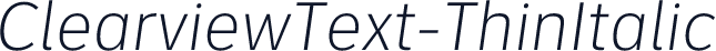 ClearviewText-ThinItalic