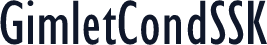 GimletCondSSK