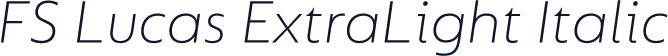 FS Lucas ExtraLight Italic