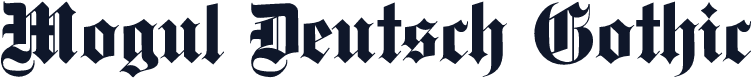 Mogul Deutsch Gothic