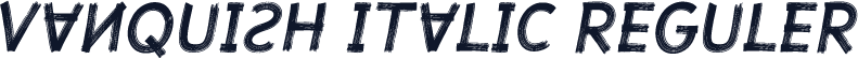 Vanquish Italic reguler
