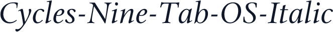 Cycles-Nine-Tab-OS-Italic