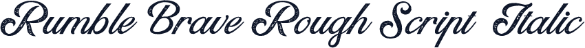 Rumble Brave Rough Script  Italic