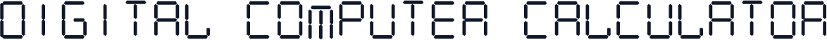 Digital Computer Calculator