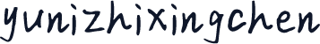 yunizhixingchen
