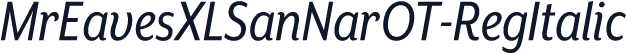 MrEavesXLSanNarOT-RegItalic
