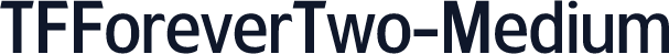 TFForeverTwo-Medium