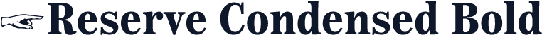 ☞Reserve Condensed Bold