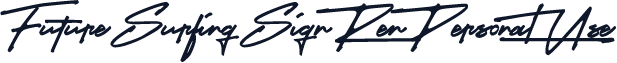Future Surfing Sign Pen (Personal Use)