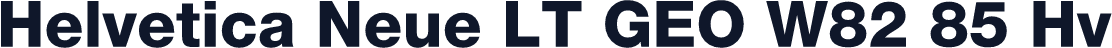 Helvetica Neue LT GEO W82 85 Hv