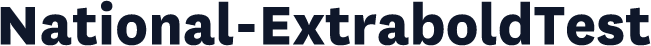 National-ExtraboldTest