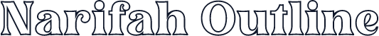 Narifah Outline