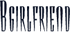Bgirlfriend