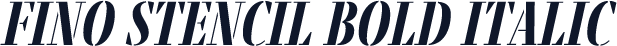 Fino Stencil Bold Italic