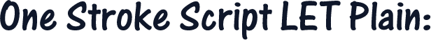 One Stroke Script LET Plain: