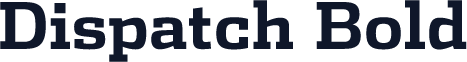 Dispatch Bold