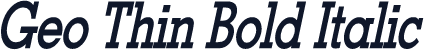 Geo Thin Bold Italic