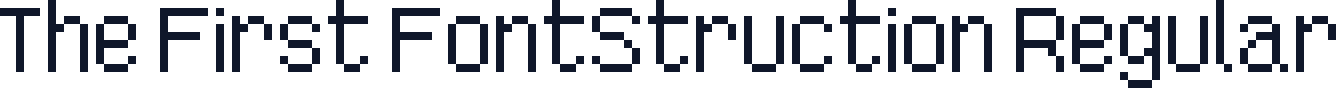 The First FontStruction Regular