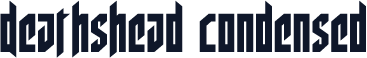 Deathshead Condensed