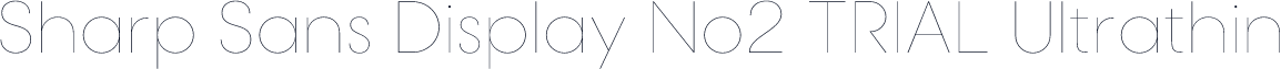 Sharp Sans Display No2 TRIAL Ultrathin