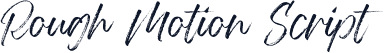 Rough Motion Script