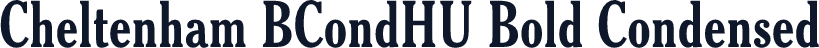 Cheltenham BCondHU Bold Condensed