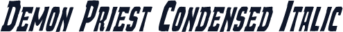 Demon Priest Condensed Italic