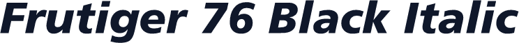 Frutiger 76 Black Italic
