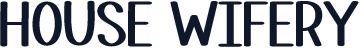 House Wifery