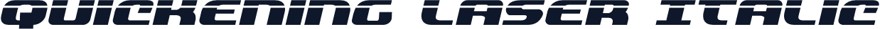 Quickening Laser Italic