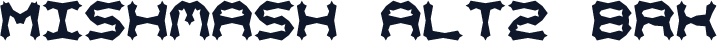 Mishmash ALT2 BRK
