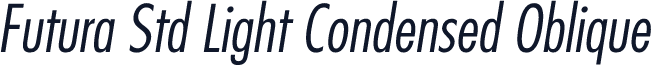 Futura Std Light Condensed Oblique