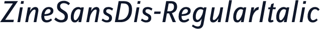 ZineSansDis-RegularItalic