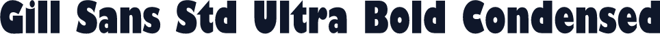 Gill Sans Std Ultra Bold Condensed