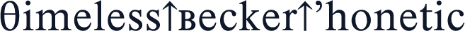 Timeless_Becker_Phonetic