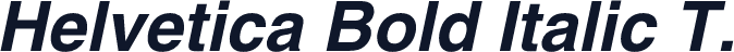 Helvetica Bold Italic T.