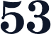 53