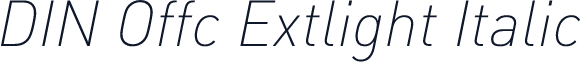DIN Offc Extlight Italic