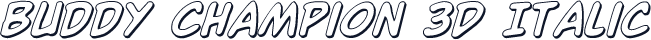Buddy Champion 3D Italic