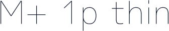 M+ 1p thin