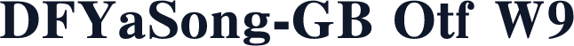 DFYaSong-GB Otf W9